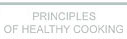 Principles of Healthy Cooking